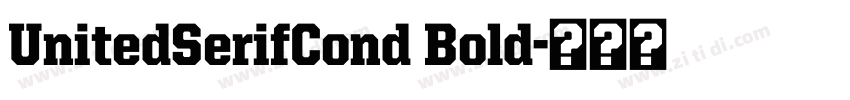 UnitedSerifCond Bold字体转换